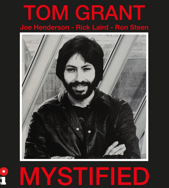 Tom Grant - Mystified - 12" винил/33. Альбом, 45th Anniversary, White Vinyl